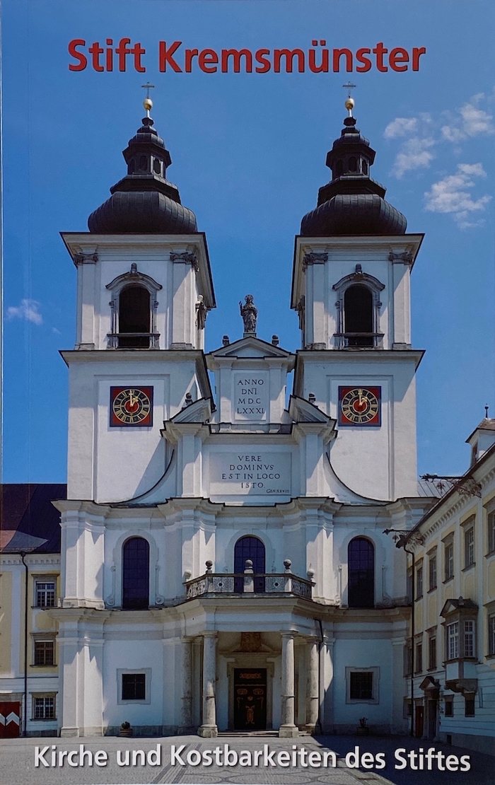 Stift Kremsmünster - Kirche und Kostbarkeiten des Stiftes