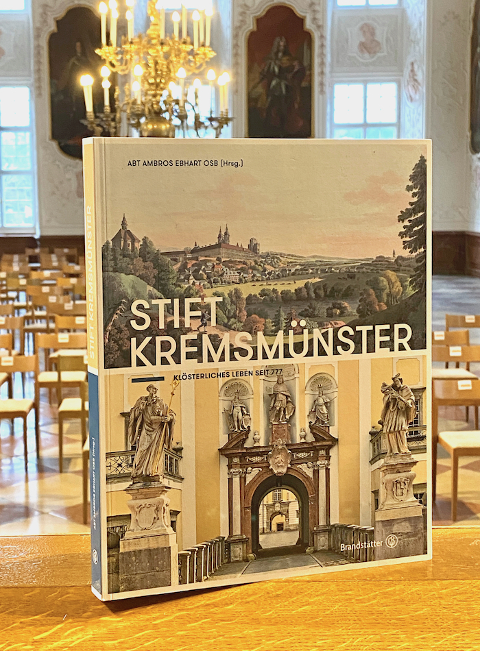 Stift Kremsmünster – Klösterliches Leben seit 777